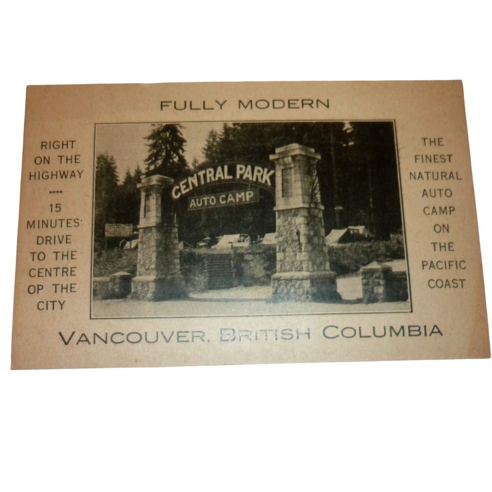 Vtg‎ Postcard Central Park Auto Camp Vancouver British Columbia Stone Entrance